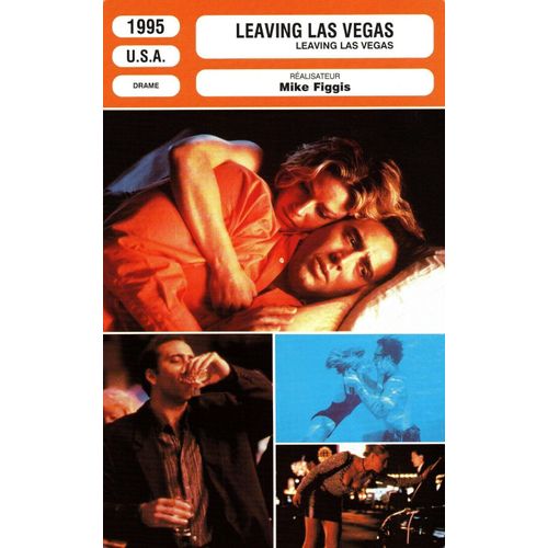 Fiche Monsieur Cinema Leaving Las Vegas De Mike Figgis Avec Nicolas Cage, Elisabeth Shue Et Julian Sands