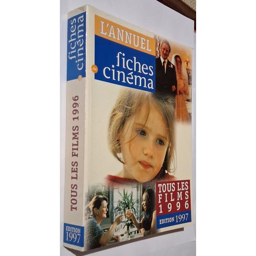 Fiches Du Cinma - L'Annuel - Tous Les Films 1996   