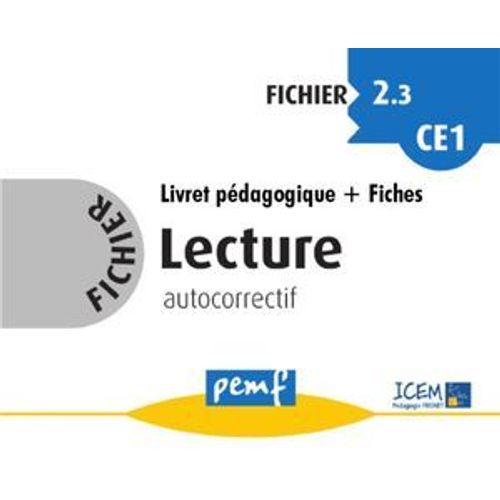 Fichier Lecture 2.3 Ce1 - Pack Enseignant (Livret Pdagogique + Fiches Elves)  