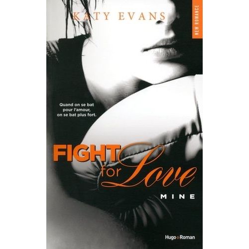 Fight For Love - Tome 2 - Mine    Format Beau livre 