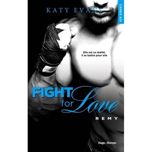 Fight For Love - Tome 3 - Remy    Format Grand Format 