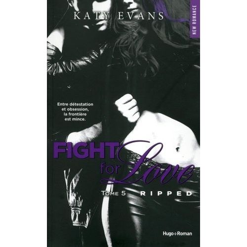 Fight For Love - Tome 5 - Ripped    Format Grand Format 
