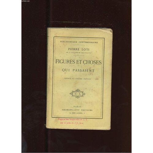 Figures Et Choses Qui Passaient   de pierre loti