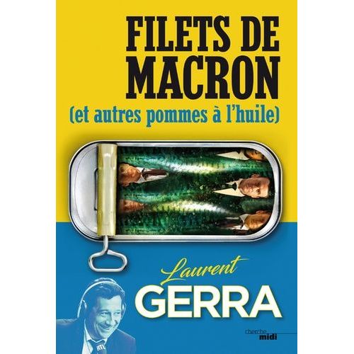 Filets De Macron - (Et Autres Pommes  L'huile)    Format Beau livre 