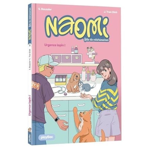 Naomi, Fille De Vtrinaire - Tome 2 - Urgence Lapin !    Format Grand Format 