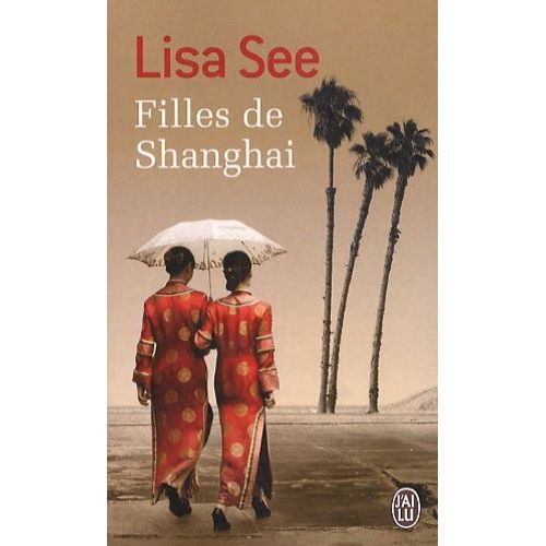 Filles De Shanghai    Format Poche 
