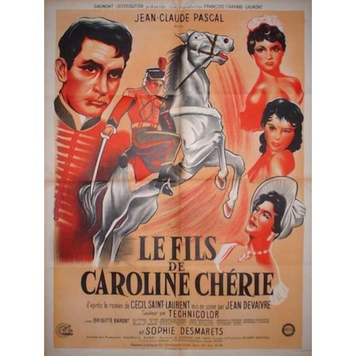 Fils De Caroline Chrie (Le) / Affiche Lithographie Originale 60x80cm / Jean Devaivre, 1955, Jean-Claude Pascal, Brigitte Bardot, Sophie Desmarets, Magali Nol