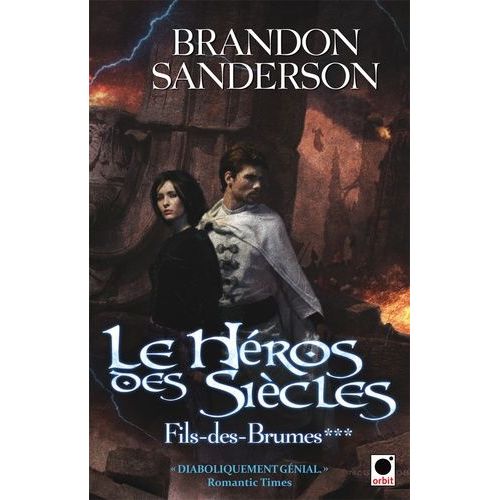 Fils-Des-Brumes - Tome 3 - Le Hros Des Sicles    Format Broch 