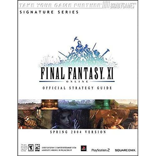 Final Fantasy Xi (Brady Games Official Strategy Guide)   de unknown  Format Broch 