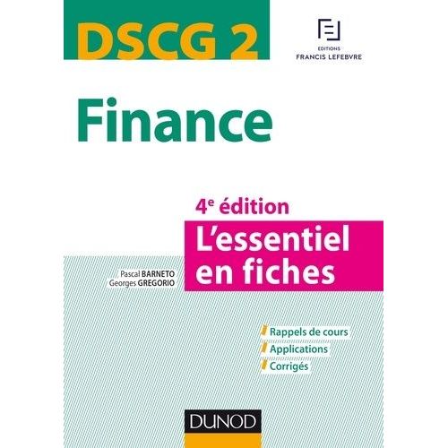 Finance Dscg 2 - L'essentiel En Fiches   de Barneto Pascal  Format Beau livre 