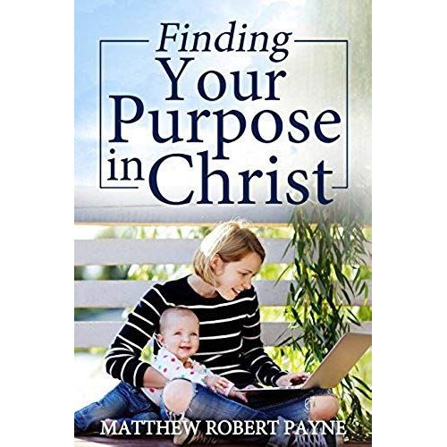 Finding Your Purpose In Christ    Format Broch 
