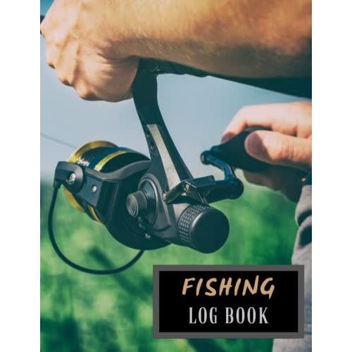 Fishing Log Book: Notebook To Record All The Details Of A Fishing Trip In An Organized Way, It Also Has 12 Pages Interspersed To Capture Interesting Experiences To Tell. In 8.5 X 11 Format.120-Page   de Designs, Cc.  Format Broch 