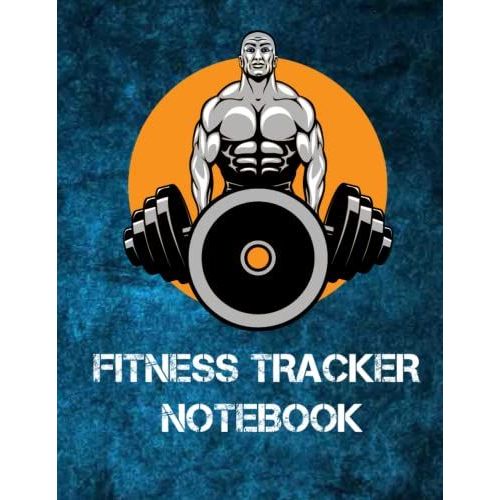 Fitness Tracker Logbook: Fitness Tracker Logbook Exercise And General Wellnes A Daily Fitness Workout Journal   de Publication, AdAmith Press  Format Broch 
