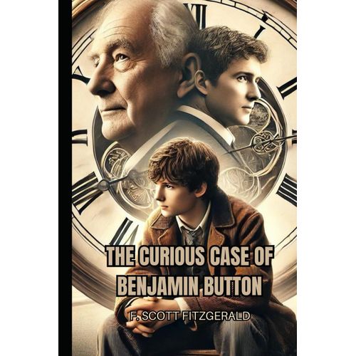 The Curious Case Of Benjamin Button: Other Tales    Format Broch 