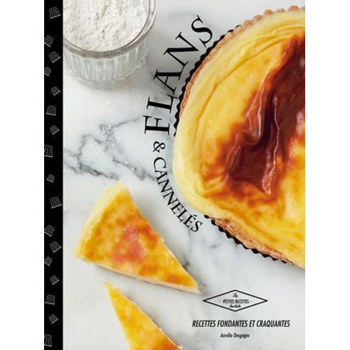 Flans Et Cannels  