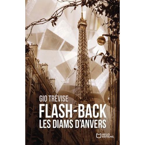 Flash-Back : Les Diams D'anvers  