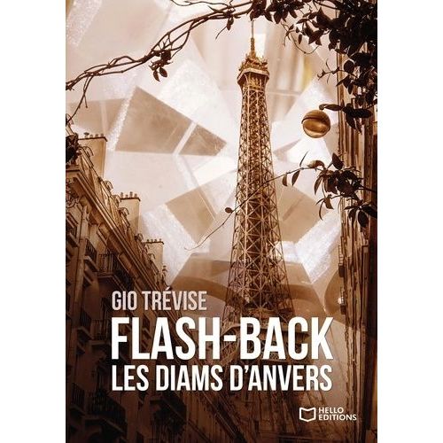 Flash-Back : Les Diams D'anvers   de Trevise Gio  Format Beau livre 