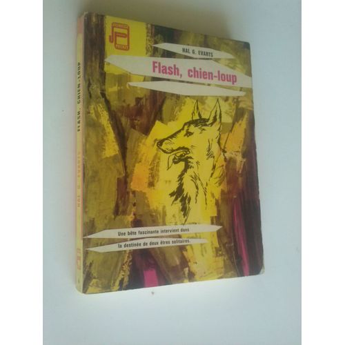 Flash, Chien-Loup.   de EVARTS HAL G.  Format Poche 