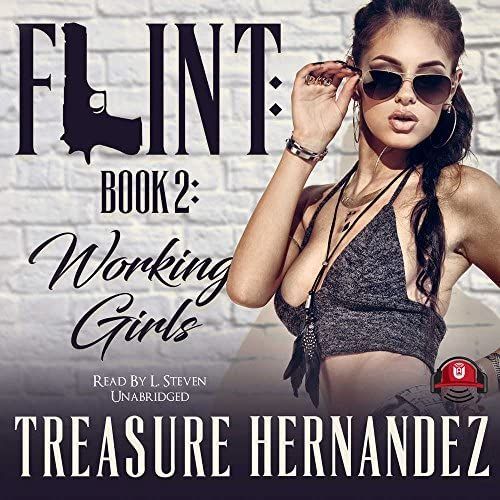 Flint, Book 2: Working Girls (Flint Series, Book 2)   de Treasure Hernandez  Format Broch 