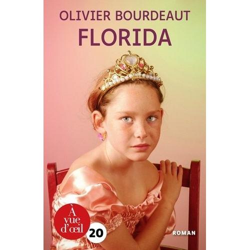 Florida   de Bourdeaut Olivier  Format Beau livre 