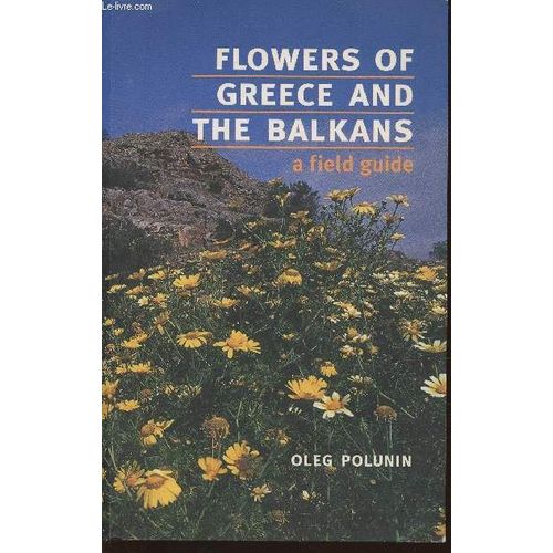 Flowers Of Greece And The Balkans   