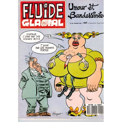 Fluide Glacial 164 .. Gotlib, Landri, Hugot, Coyote, Pichon, Gimenez, Goossens, Moerell, Master .!