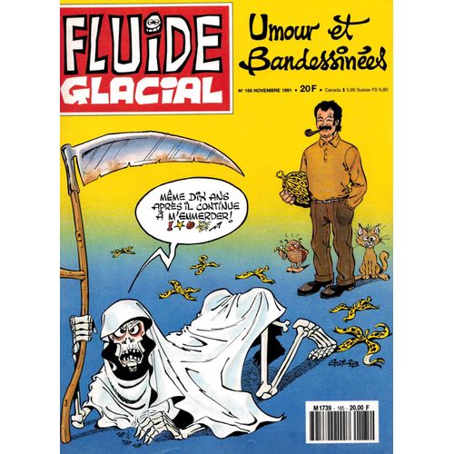 Fluide Glacial 185 .. Gotlib, Landri, Hugot, Coyote, Pichon, Gimenez, Goossens, Moerell, Master .!