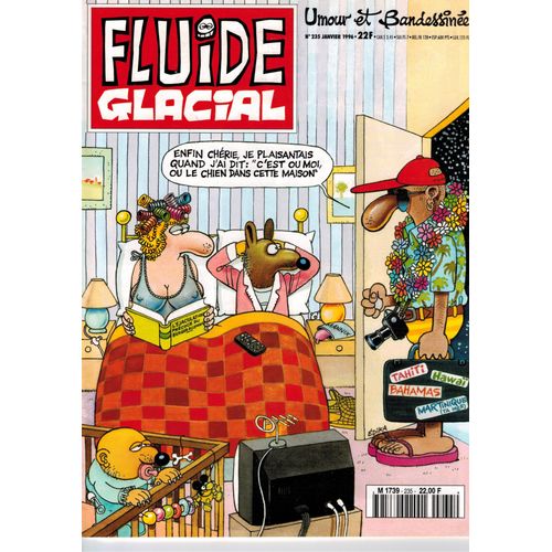 Fluide Glacial 235 .. Gotlib, Landri, Hugot, Coyote, Pichon, Gimenez, Goossens, Moerell, Master .!