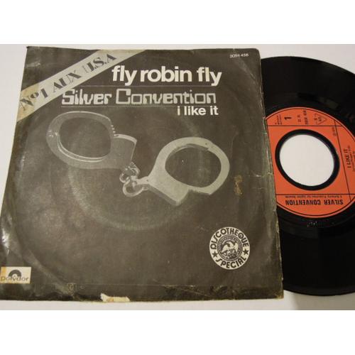 Fly Robin Fly - Silver Convention