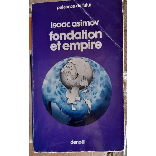Fondation Et Empire De Isaac Asimov   de Isaac Asimov 