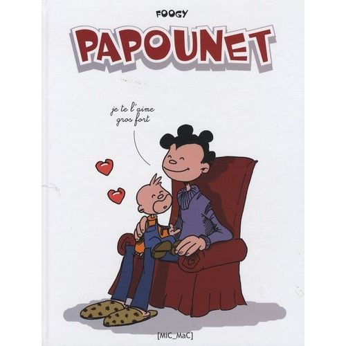 Papounet Tome 1   de Foogy  Format Album 