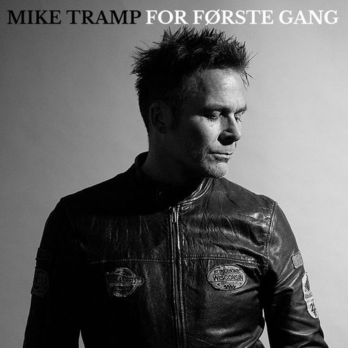 For Frste Gang - Mike, Tramp