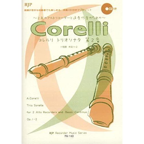For The Basso Continuo And Alto Recorder Of 1-2 To Two No. 2 In G Minor Work Rg143 Great Classics Corelli / Trio Sonata (Accompaniment Cd With Booklet) (2012) Isbn: 4862664628 [Japanese Import]   de unknown  Format Broch 