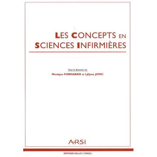 Les Concepts En Sciences Infirmires   de Formarier Monique  Format Broch 