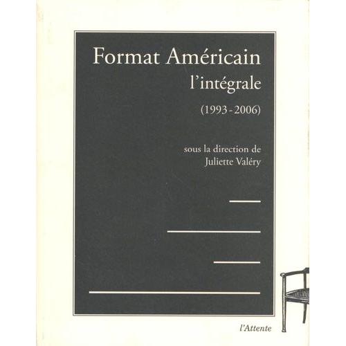 Format Amricain - L'intgrale (1993-2006)    Format Beau livre 
