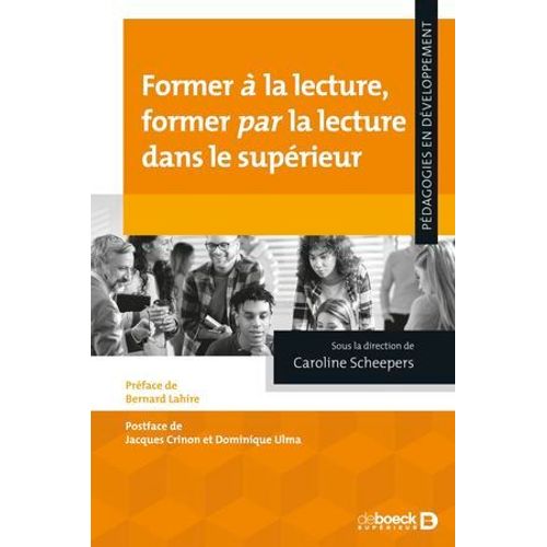 Former  La Lecture, Former Par La Lecture Dans Le Suprieur  