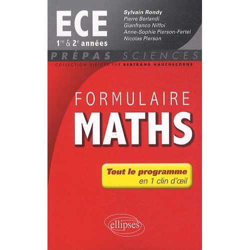 Formulaire Maths Ece 1e Et 2e Anne   de Rondy Sylvain  Format Broch 