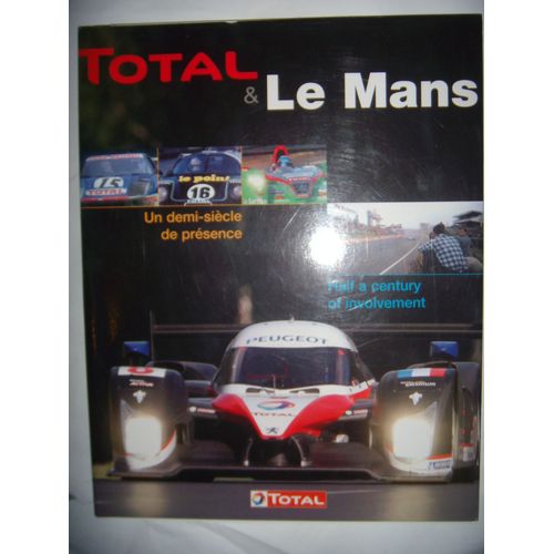 Formule 1: Total & Le Mans: Un Demi-Sicle De Prsence   de Philippe Mercier  Format Broch 