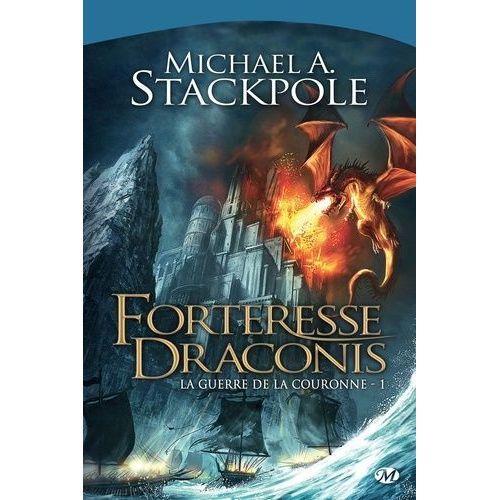 La Guerre De La Couronne - Tome 1 - Forteresse Draconis    Format Poche 