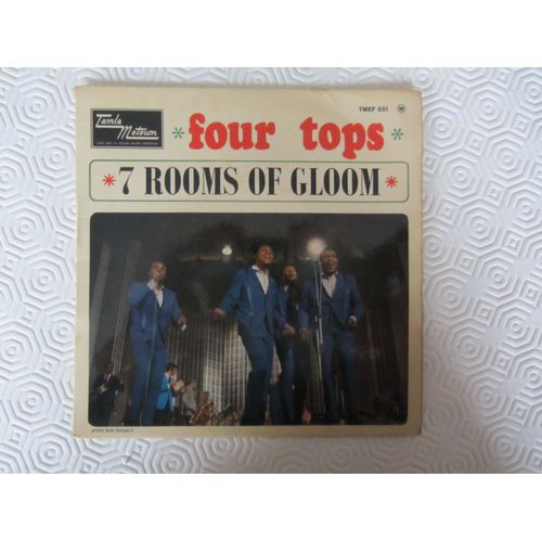 Four Tops : 7 Rooms Of Gloom - Darling I Hum Our Song - I'll Turn To Stone - Is There Anything That I Can Do? - The Four Tops