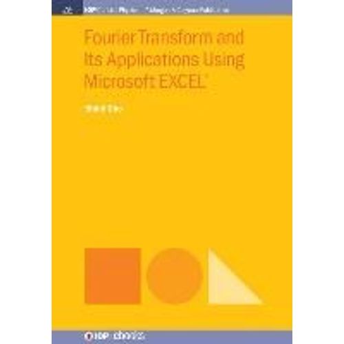 Fourier Transform And Its Applications Using Microsoft Excel    Format Broch 