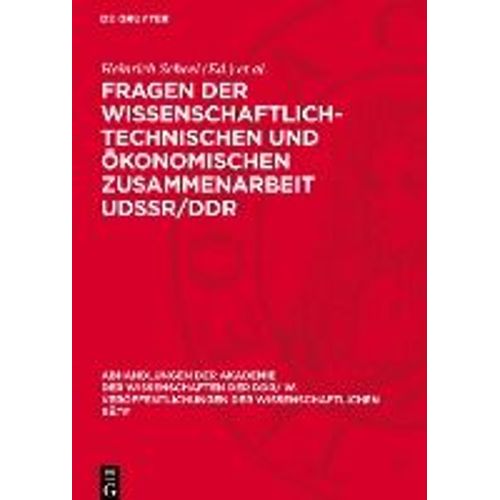 Fragen Der Wissenschaftlich-Technischen Und konomischen Zusammenarbeit Udssr/Ddr    Format Reli 