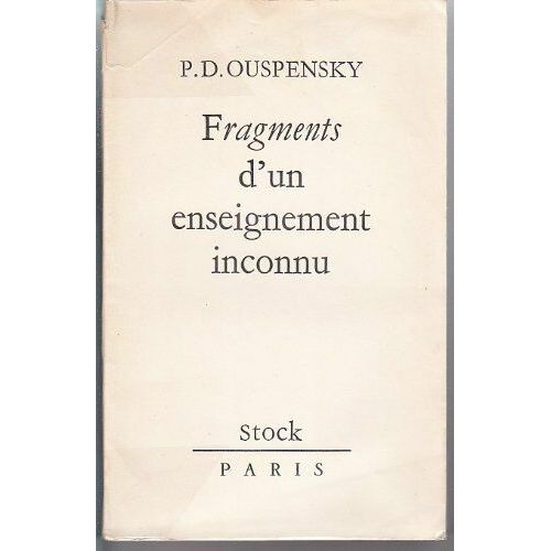 Fragments D'un Enseignement Inconnu   de ouspensky p.d.  Format Broch 