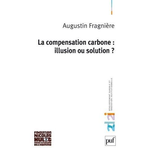 La Compensation Carbone : Illusion Ou Solution ?    Format Broch 