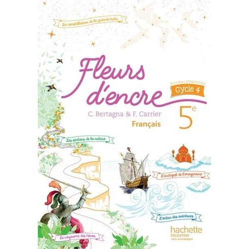 Franais 5e Cycle 4 Fleurs D'encre   de Bertagna Chantal  Format Broch 
