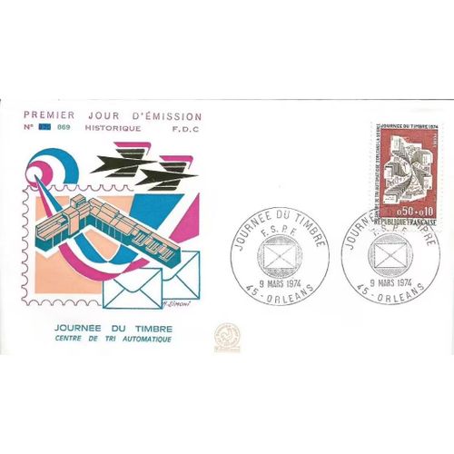 France 1974, Trs Belle Enveloppe 1er Jour Fdc 869, Timbre Yvert 1786, Journe Du Timbre, Cration D'un Centre De Tri Automatique  Orlans.