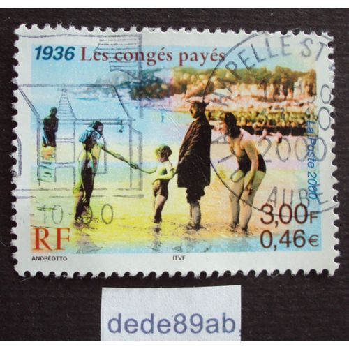 France.. 3.00f 0.46e Le Sicle Au Fil Du Temps : 1936 Les Congs Pays . Oblitr Used Stamp.