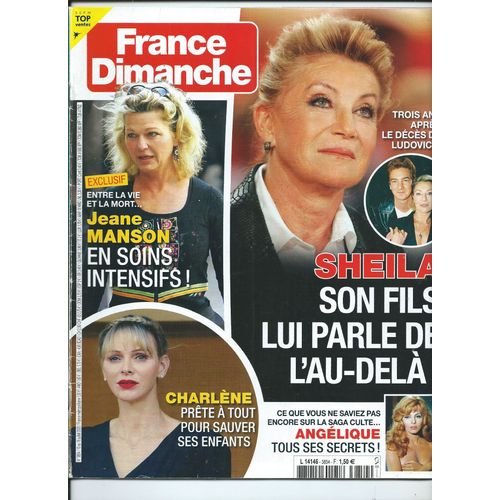 France Dimanche 10/07/2020 Sheila, Jeane Manson,Ennio Morricone, Guy Bart , Patrick Sbastien, Thierry Ardisson, Catherine Deneuve, Maryse Gildas, Genevive Delpech,  Marie Lafort, Patrick Hernandez