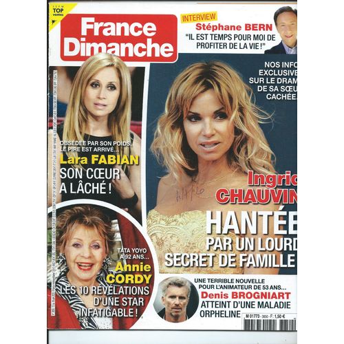 France Dimanche 18/06/2020 Lara Fabian, Annie Cordy, Vartan, Michel Sardou, Cabrel, Mireille Mathieu , Olivier Marchal, Charlotte Gainsbourg, Igor & Grichka Bogdanov, Ginette Garcin, Franck Dubosc