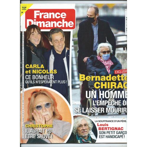 France Dimanche  20/10/2020 Bernadette Chirac, Line Renaud, Louis Bertignac, M. Pokora, Carla Bruni & Nicolas, Ingrid Chauvin, Claude Barzotti, Christophe, Grard Lenorman, Lon Zitrone, Pascal Danel